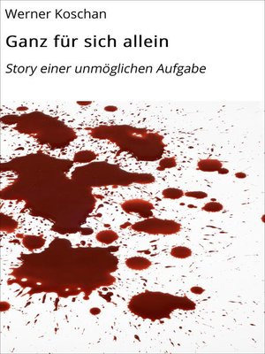 cover image of Ganz für sich allein